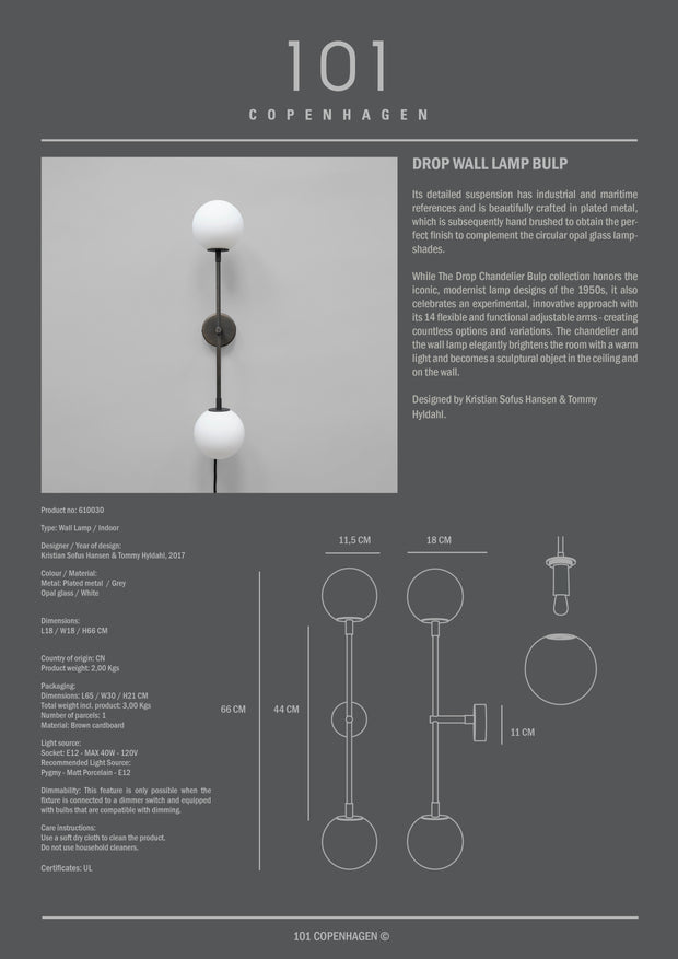 101 Copenhagen Drop Wall Lamp Bulp - Grey (UL)