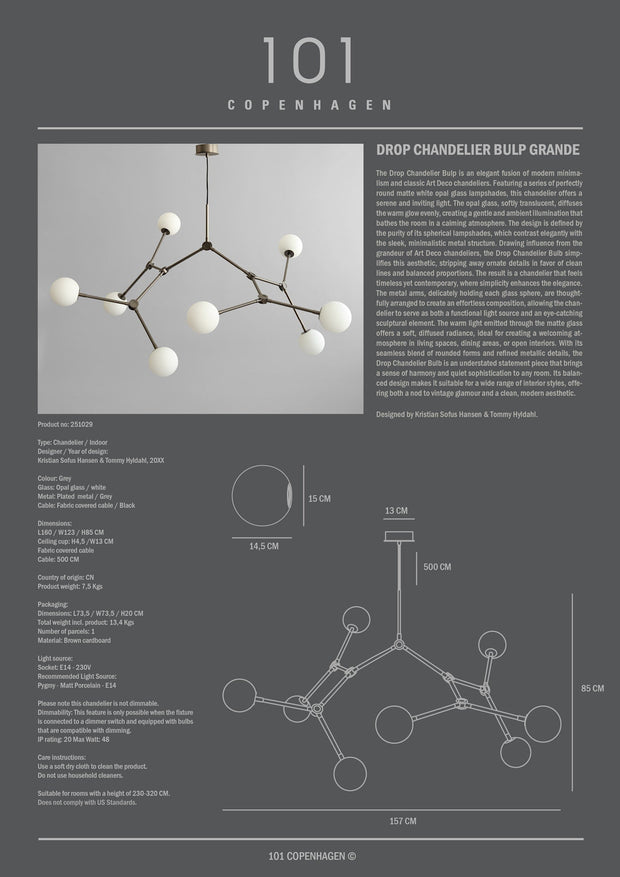 101 Copenhagen Drop Chandelier Bulp, Grande - Grey 5m, (UL N/A)